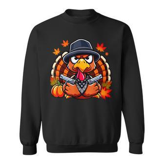 Gangster Thug Thanksgiving Turkey With Gun Angry Turkey Sweatshirt - Monsterry