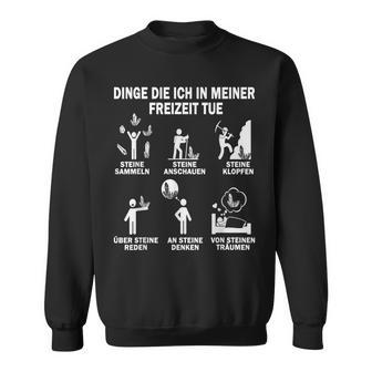 Geologist Dinge Die Ich In Mein Freizeit Tue Geology Sweatshirt - Geschenkecke