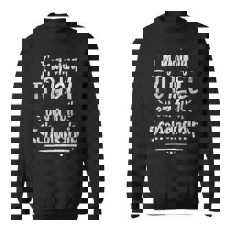 Im Going To Hell On A Full Scholarship Sarcasm Student Sweatshirt - Monsterry