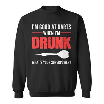 Gut In Darts Alkoholische Person Sweatshirt - Geschenkecke