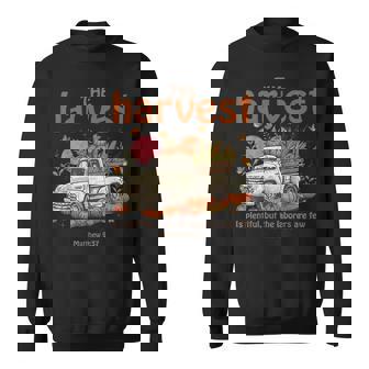The Harvest Is Plentiful But The Laborers Are Few Jesus Fall Sweatshirt - Monsterry