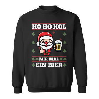 Ho Ho Hol Mir Mal Ein Bier Ugly Christmas S Sweatshirt - Geschenkecke