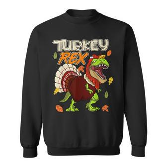 Holiday Turkey Rex Thanksgiving Dinosaur T-Rex Turkey Sweatshirt - Monsterry