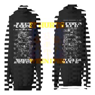 It Hurts When I Pee Hard Skeleton Meme Sweatshirt - Thegiftio UK