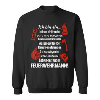 Ich Bin Ein Feuerwehrmannoluntary Fire Brigade Ich Bin Ein Sweatshirt - Geschenkecke