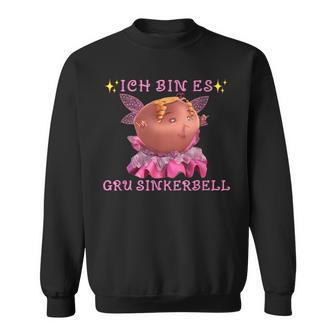 Ich Bin Es Gru Sinkerbell Meme Sweatshirt - Geschenkecke