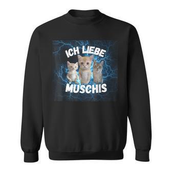 Ich Liebe Muschis Sweatshirt - Geschenkecke