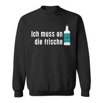 Ich Muss An Die Frische Air X Liqueur Mint Peppermint Liqueur Sweatshirt - Geschenkecke