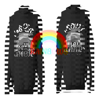 I'm-So Gay I ShT Rainbows Lgbt Gay Pride Parade Love Sweatshirt - Monsterry