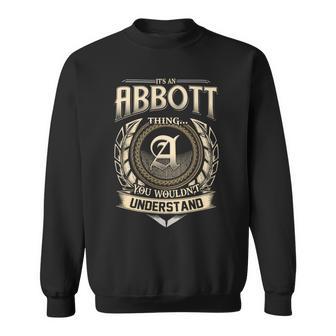 Its A Abbott Thing You Wouldnt Understand Name Vintage Sweatshirt - Thegiftio UK