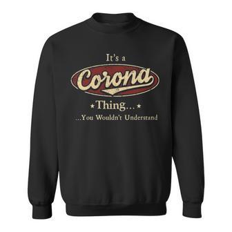 It's A Corona Thing You Wouldn't Understand Sweatshirt - Thegiftio UK