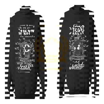 It's A Dickson Thing You Wouldn't Understand Personalized Last Name Dickson Family Crest Coat Of Arm Sweatshirt | Seseable UK