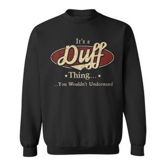 It's A Duff Thing You Wouldn't Understand Sweatshirt - Thegiftio UK