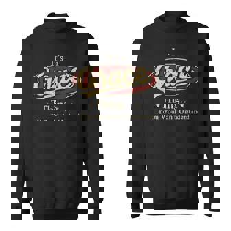 It's A Grace Thing You Wouldn't Understand Sweatshirt - Thegiftio