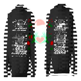 This Is My It's Too Hot For Ugly Christmas Sweaters Sweatshirt | Mazezy