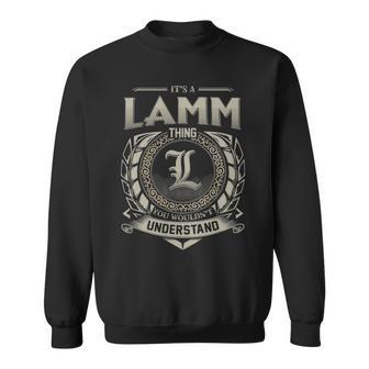 It's A Lamm Thing You Wouldn't Understand Sweatshirt - Thegiftio UK