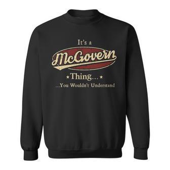 It's A Mcgovern Thing You Wouldn't Understand Sweatshirt - Thegiftio UK
