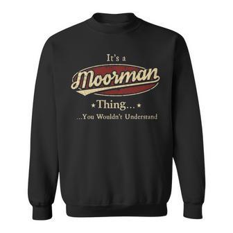 It's A Moorman Thing You Wouldn't Understand Sweatshirt - Thegiftio UK
