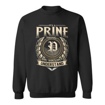 It's A Prine Thing You Wouldn't Understand Name Vintage Sweatshirt - Thegiftio UK