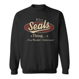 It's A Seals Thing You Wouldn't Understand Sweatshirt - Thegiftio UK