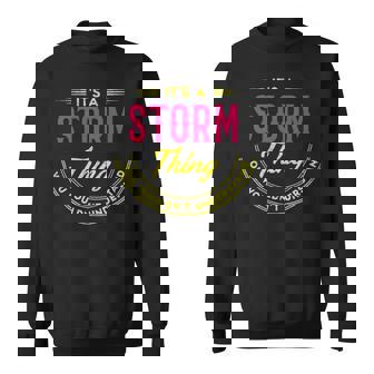 It's A Storm Thing You Wouldn't Understand Personalized Name With Name Printed Storm 2 Sweatshirt - Thegiftio UK