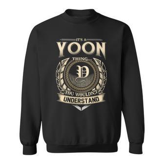 Its A Yoon Thing You Wouldnt Understand Name Vintage Sweatshirt - Thegiftio UK