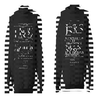 Jesus Es Mi Roca Y Mi Fortaleza Salmos Psalter Sweatshirt - Monsterry