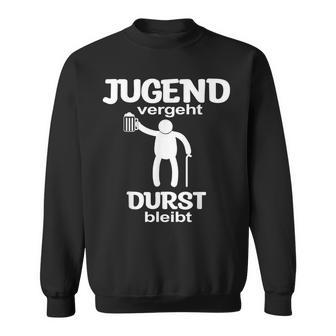 Jugendergeht Durst Bleit Sweatshirt - Geschenkecke