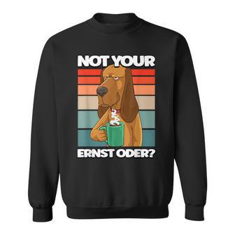 Kaffee Nicht Dein Ernst Sweatshirt - Geschenkecke