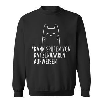 Kann Spurenon Katzenhaar Cat Lovers Sweatshirt - Geschenkecke