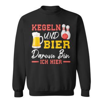 Kegel Und Bier Sweatshirt - Geschenkecke