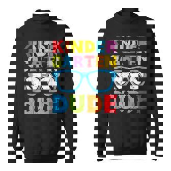 Kindergarten Dude Back To School Sweatshirt | Mazezy