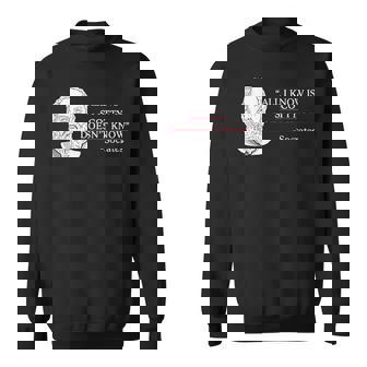 All I Know Is Scotty Doesn’T Know Socrates Sweatshirt | Mazezy