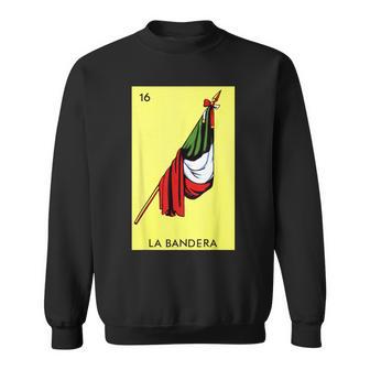 La Bandera Card Mexican Lottery Card Sweatshirt - Thegiftio UK
