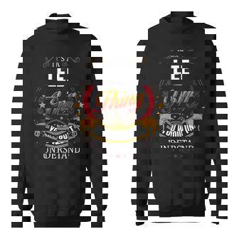 Lee Family Crest Lee Lee Clothing Lee T Lee T For The Lee Sweatshirt - Thegiftio