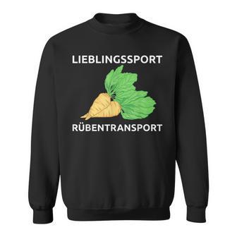 Lieblingssport Rübransport Sweatshirt - Geschenkecke