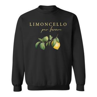 Limoncello Per Favore Sweatshirt - Geschenkecke