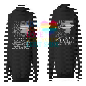 Live Laugh Love Let Your Light Shine Sweatshirt - Monsterry