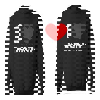 I Love Donnie I Heart Donnie Donnie Sweatshirt - Thegiftio