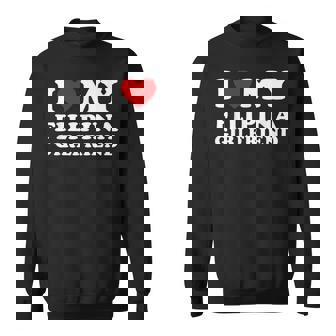 I Love My Filipina Girlfriend I Heart My Filipina Girlfriend Sweatshirt | Seseable CA