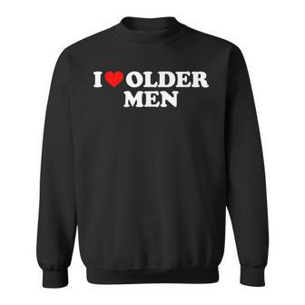 I Love Older Sweatshirt - Geschenkecke