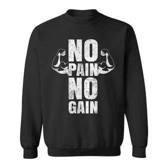 Lustiges Gym No Pain No Gain Geschenk Fitnessstudio Sprüche Sweatshirt - Geschenkecke