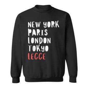 Lustiges Souvenir- Für Reisende In Lecce Italien Sweatshirt - Geschenkecke