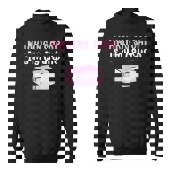 Making Soap Is My Cardio Saponification Soap Making Sweatshirt - Monsterry