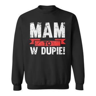 Mam To W Dupie Poland Polska Polish Slogan Sweatshirt - Geschenkecke