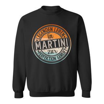 Martini Retro Colours Legends Life In Martini Sweatshirt - Geschenkecke