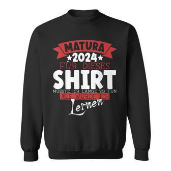 Matura 2024 Maturant Maturantin Graduation Sweatshirt - Seseable