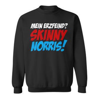 Mein Erzfeind Skinny Norris Sweatshirt - Geschenkecke