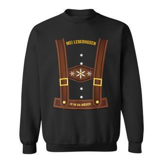 Meine Lederhose Ist In Der Wäsche Lederhosen-Replacement Sweatshirt - Geschenkecke