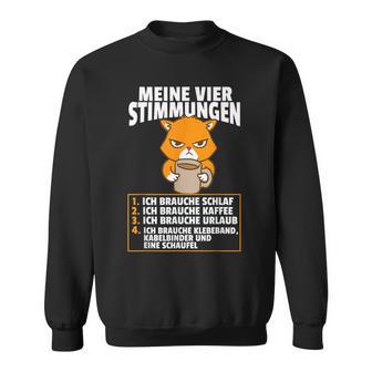 Meineier Stimmungen Cat Sarcasm Slogan Sweatshirt - Geschenkecke